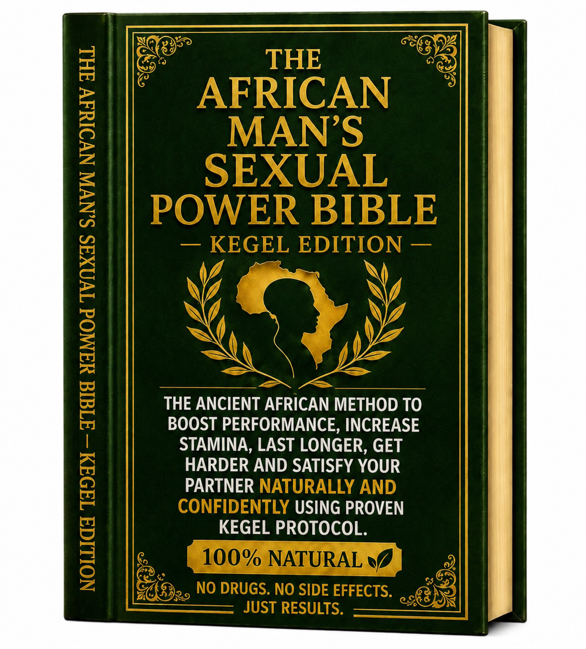 The African Man's Sexual Power Bible — Kegel Edition book cover